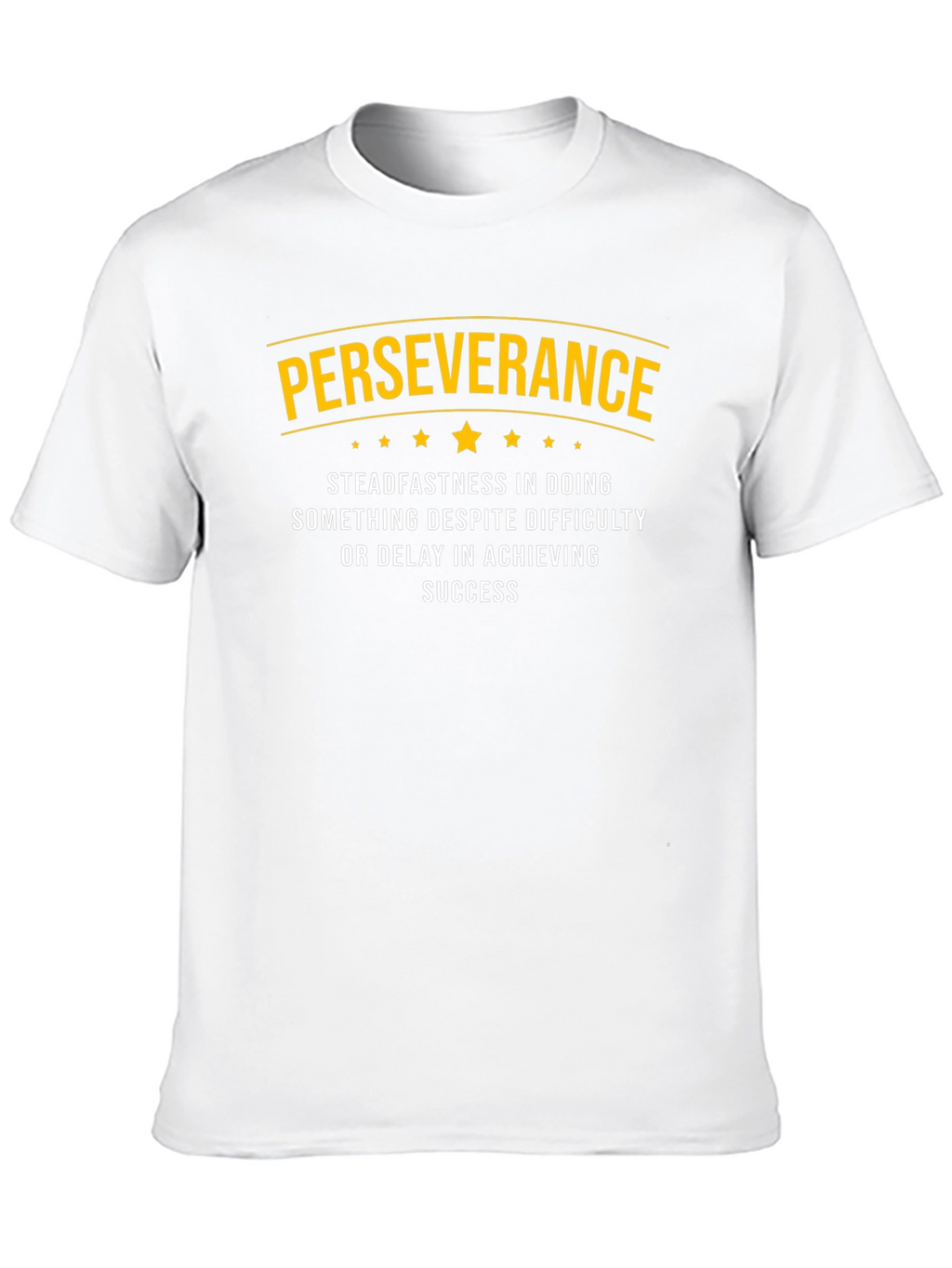 Perseverance Definition T-Shirt - Steadfastness Success Tee