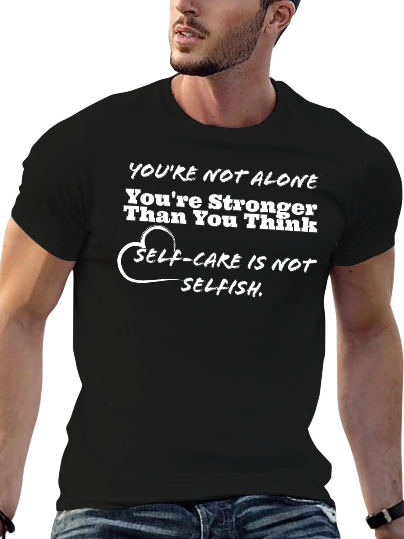 Youre Not Alone Graphic Tee - Self Care Motivation
