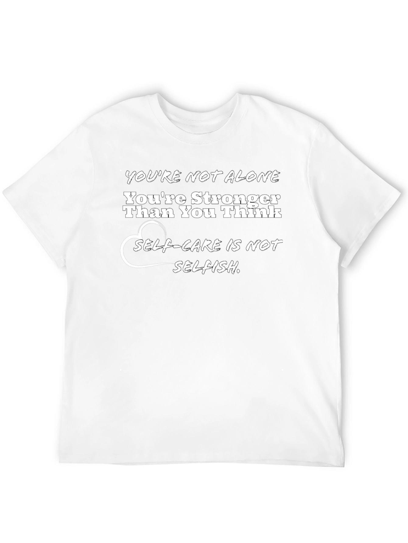 Youre Not Alone Graphic Tee - Self Care Motivation