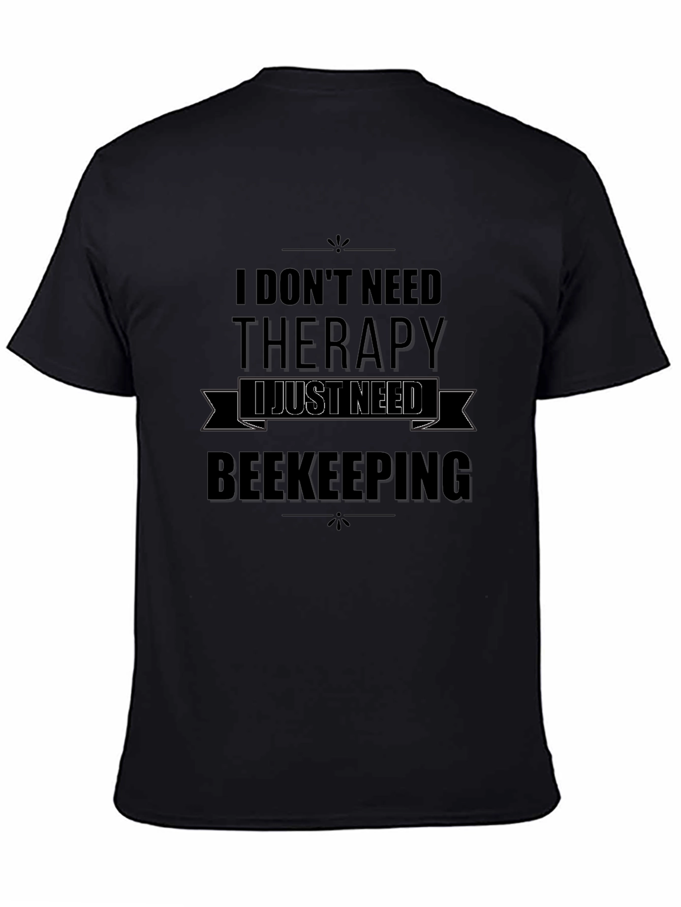 Funny Beekeeping T-Shirt - Therapy Alternative