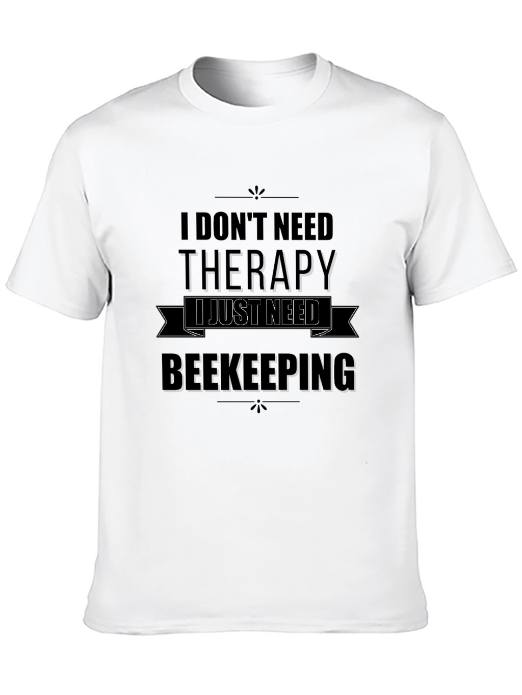 Funny Beekeeping T-Shirt - Therapy Alternative