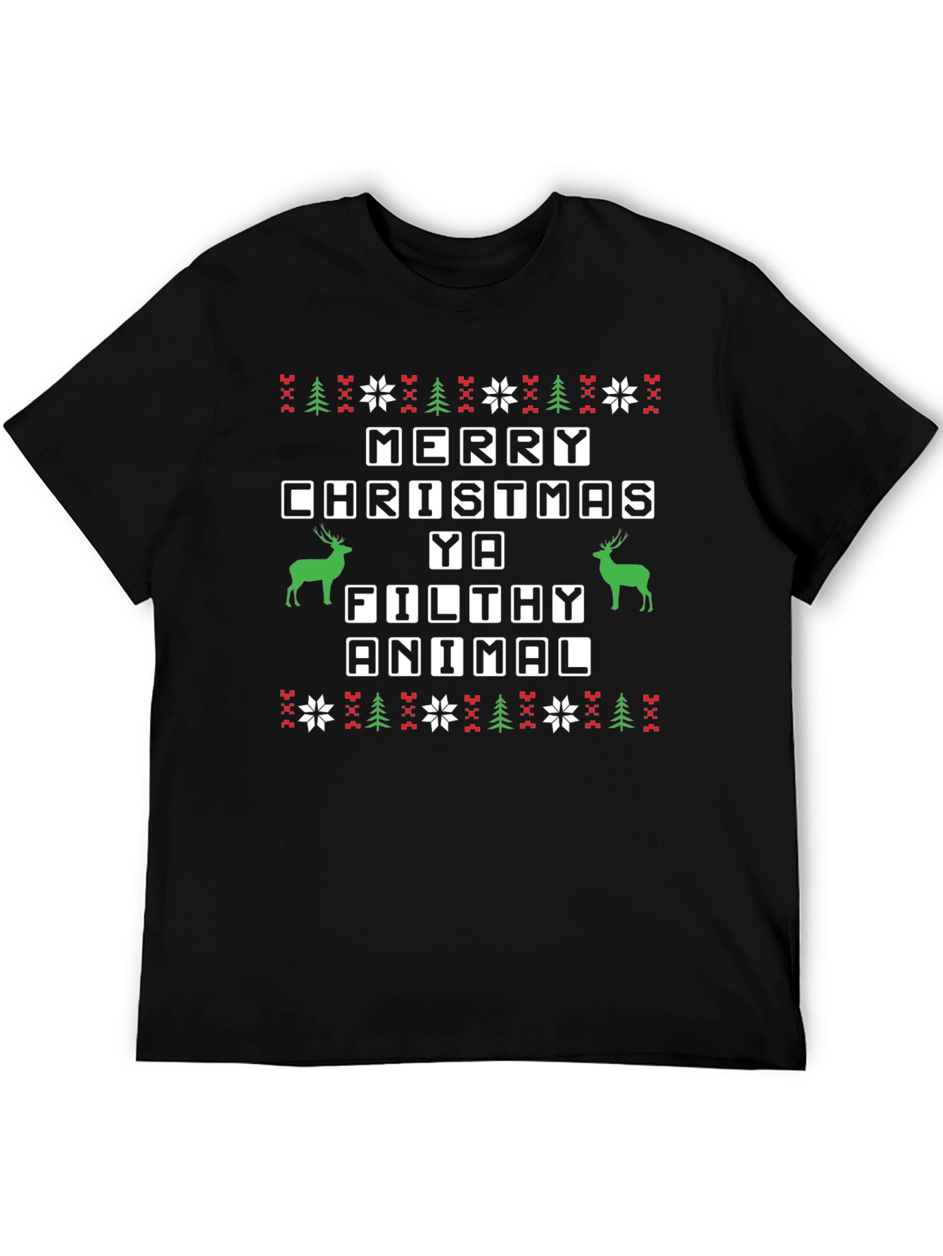 Merry Christmas Ya Filthy Animal T-Shirt