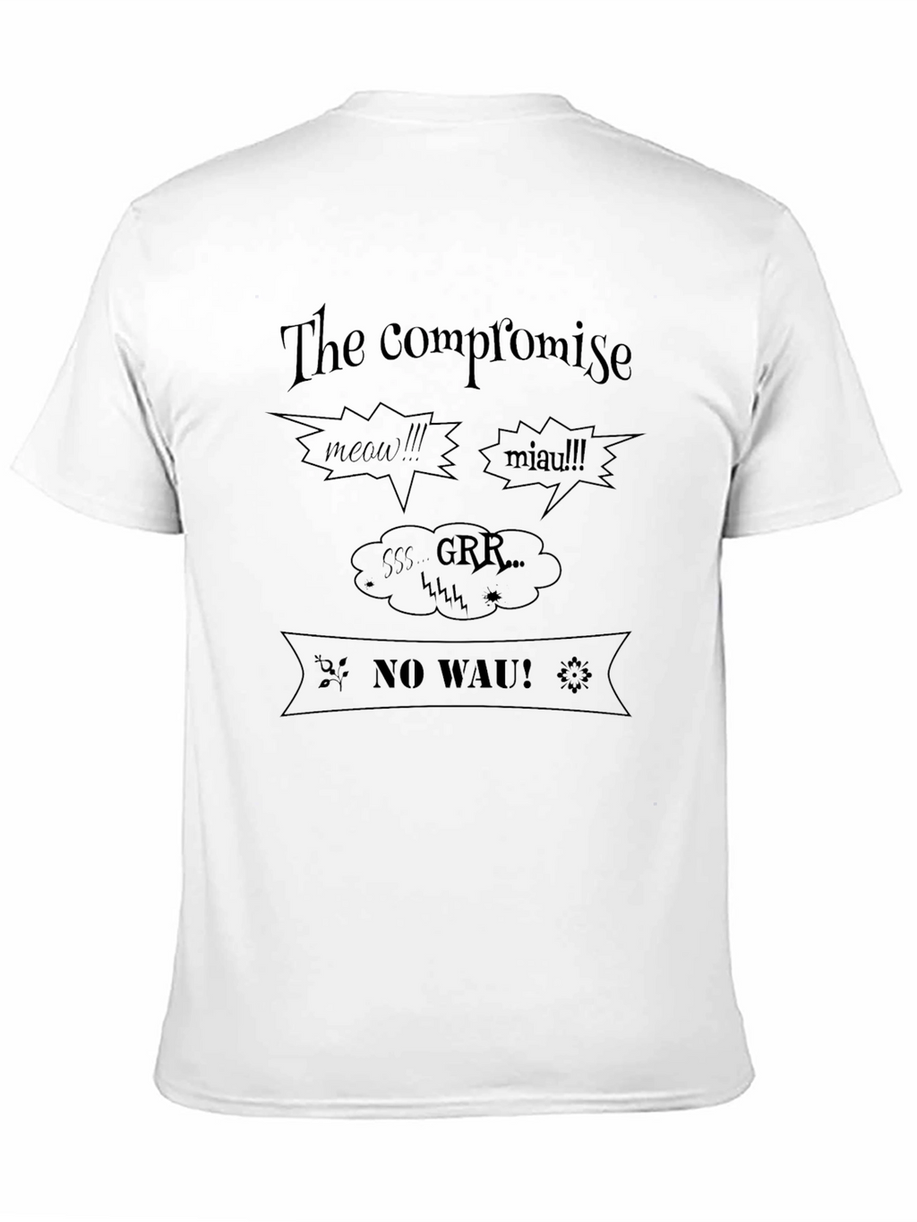 The Compromise Graphic Tee - Cat & Dog Lovers