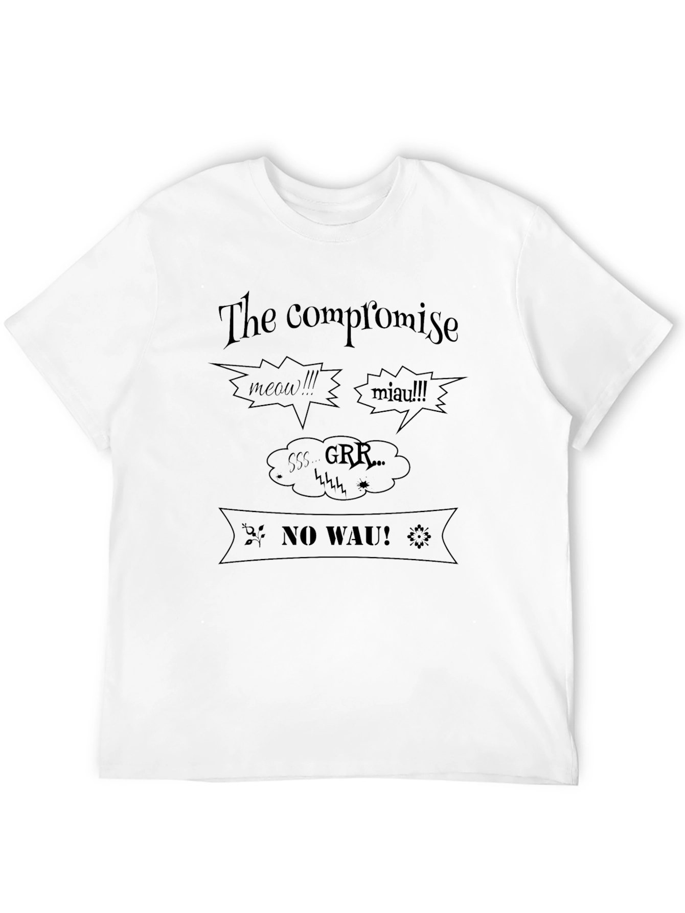 The Compromise Graphic Tee - Cat & Dog Lovers
