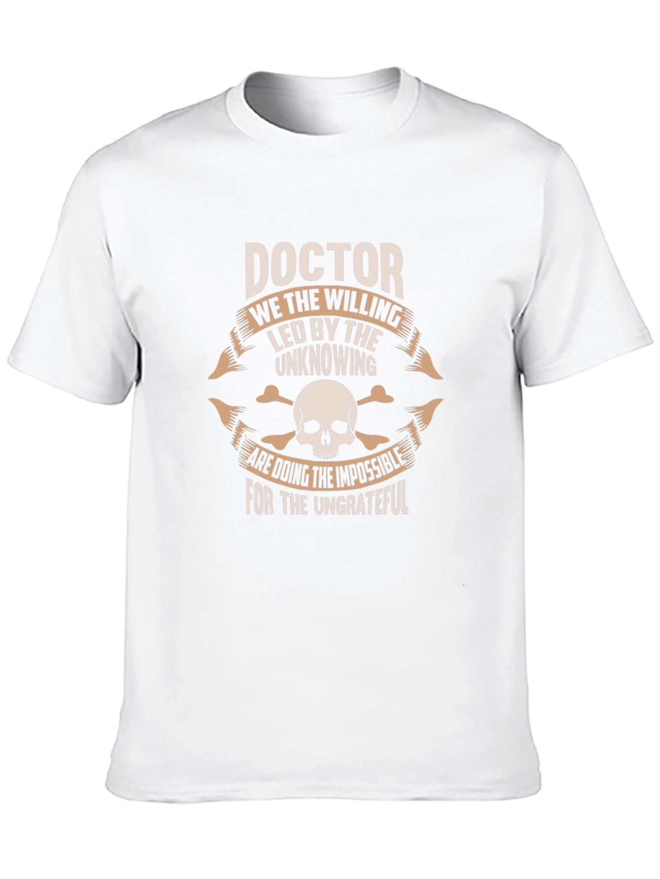 Doctor T-Shirt - The Willing & Ungrateful