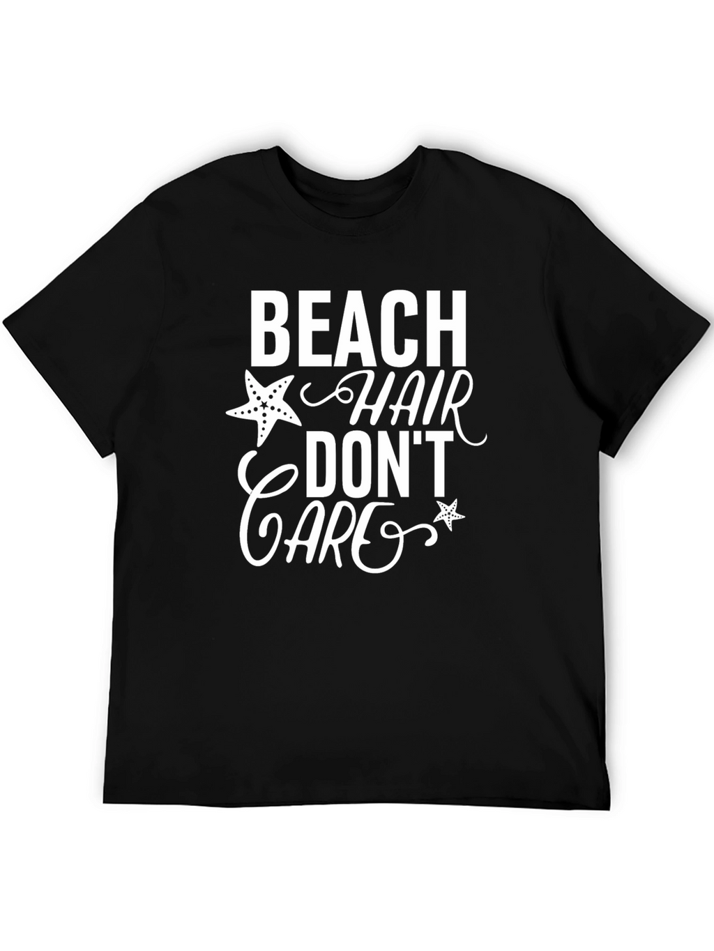Beach Hair Dont Care T-Shirt