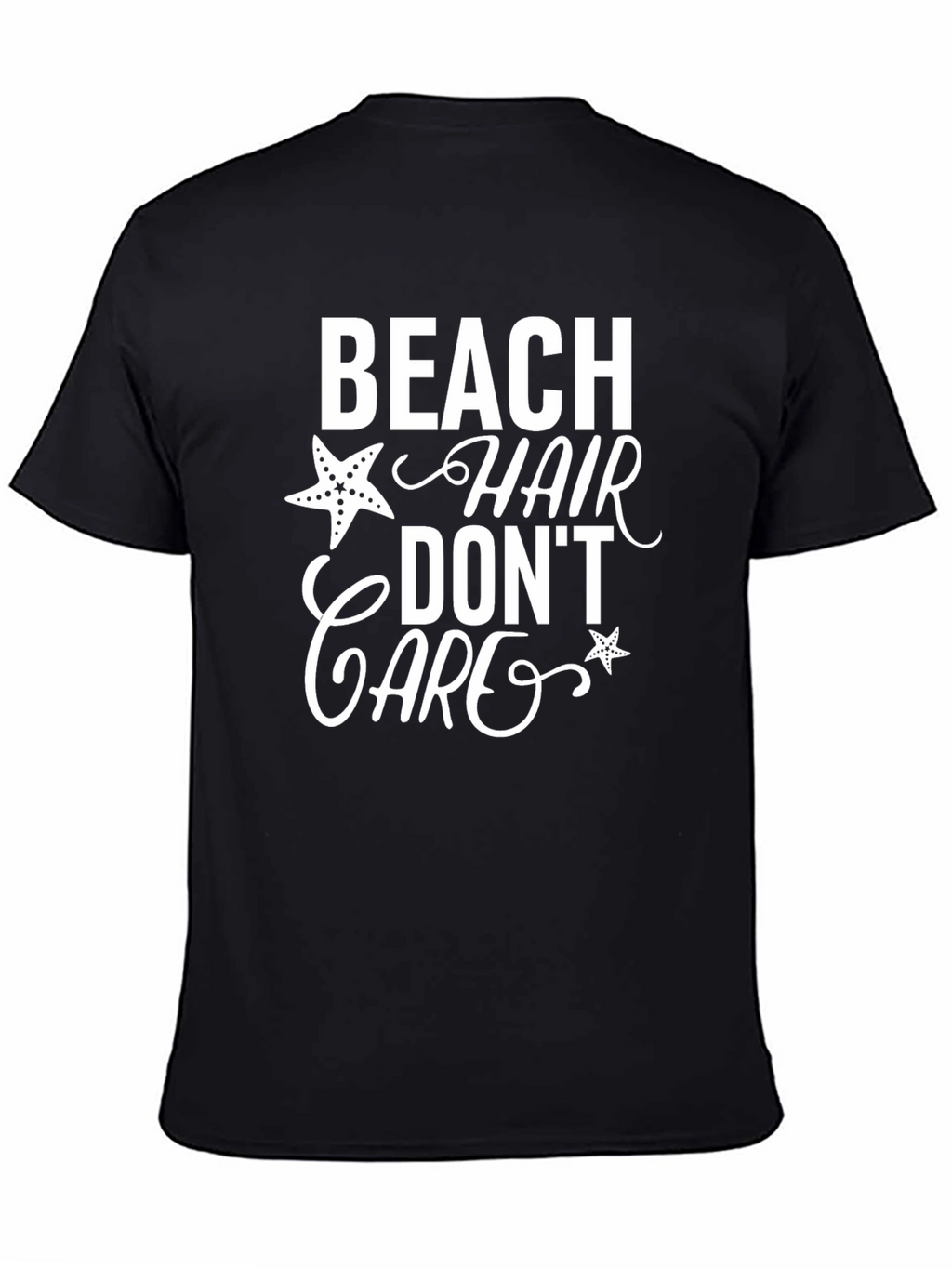 Beach Hair Dont Care T-Shirt
