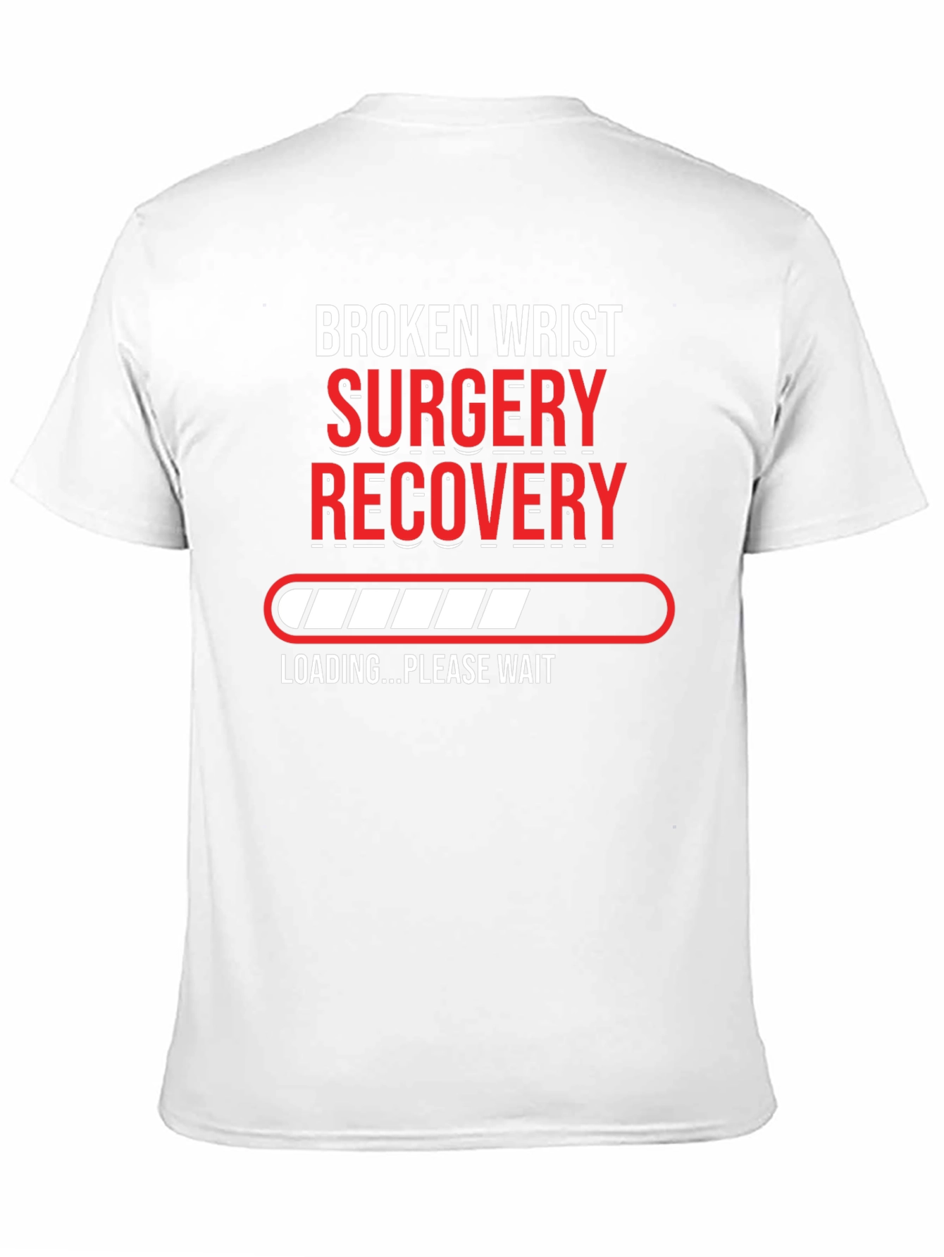 Broken Wrist Surgery Recovery T-Shirt