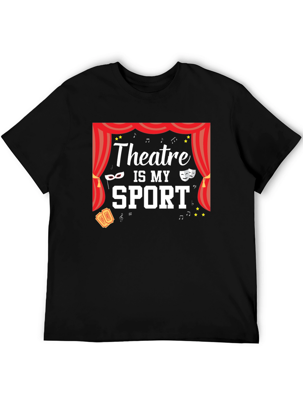 Theatre is My Sport Graphic Tee