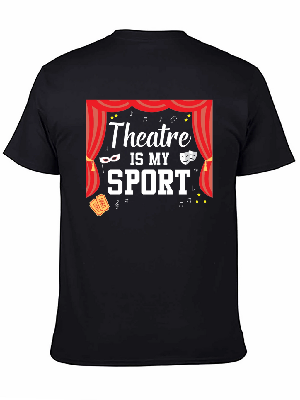 Theatre is My Sport Graphic Tee