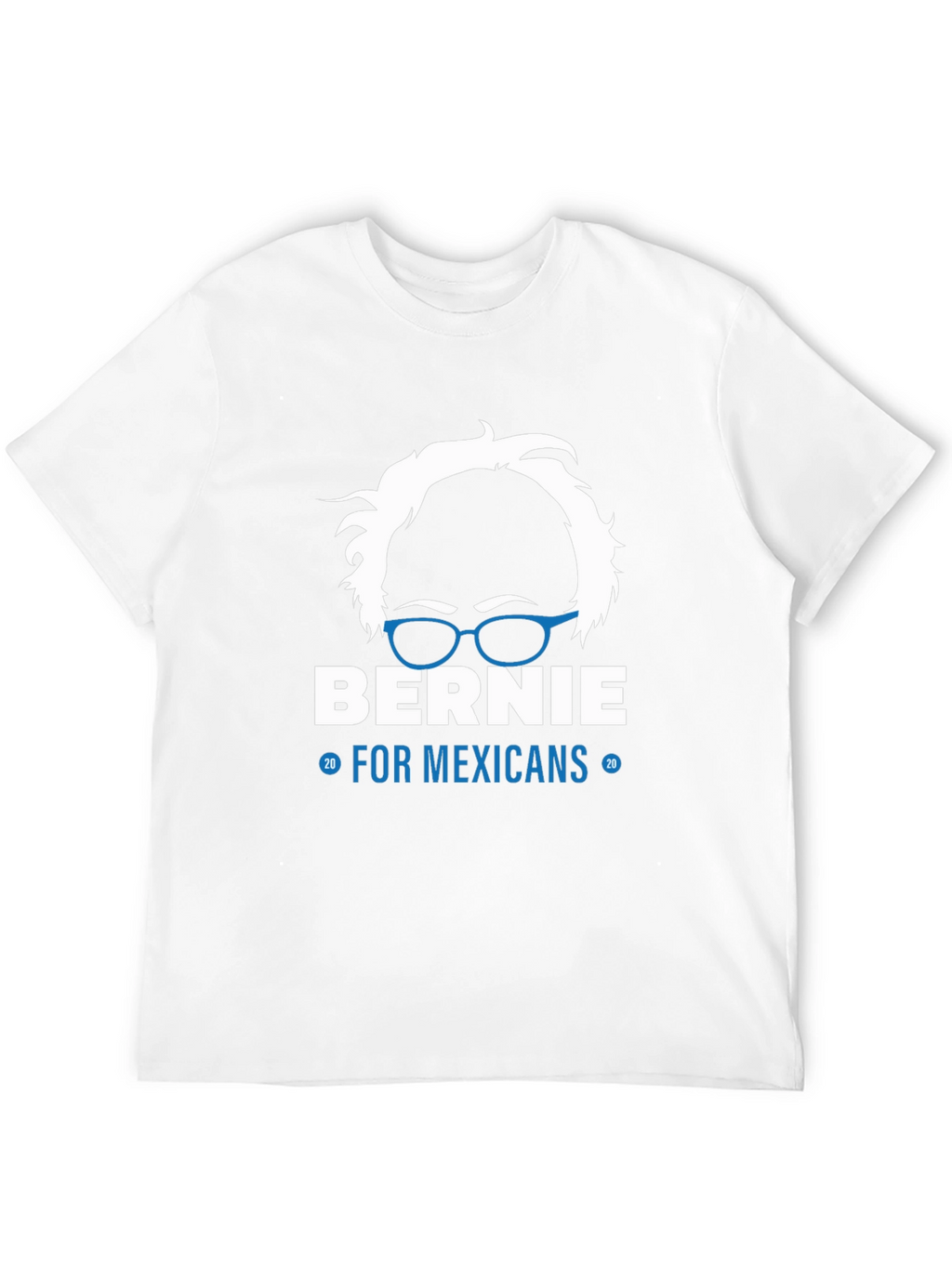 Bernie Sanders For Mexicans T-Shirt