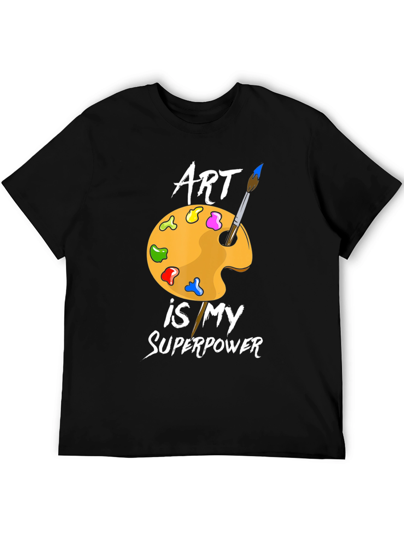 Art Is My Superpower T-Shirt - Black Cotton Artist Tee