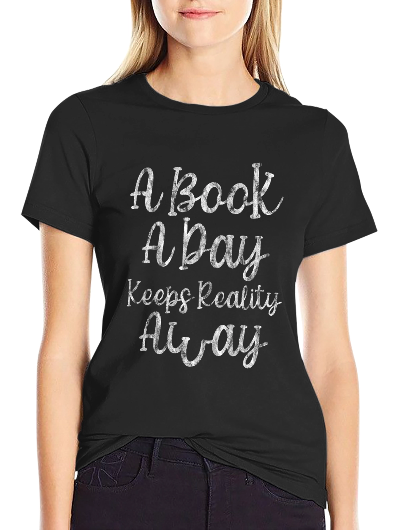 A Book A Day Keeps Reality Away Graphic Tee