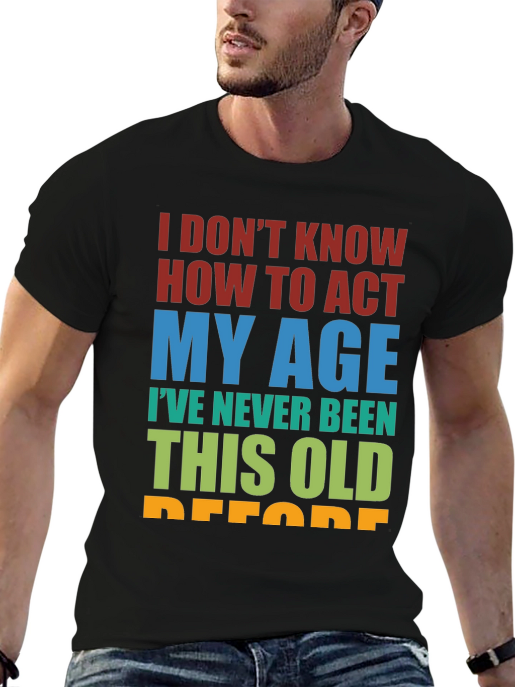 Funny Age Humor Graphic T-Shirt
