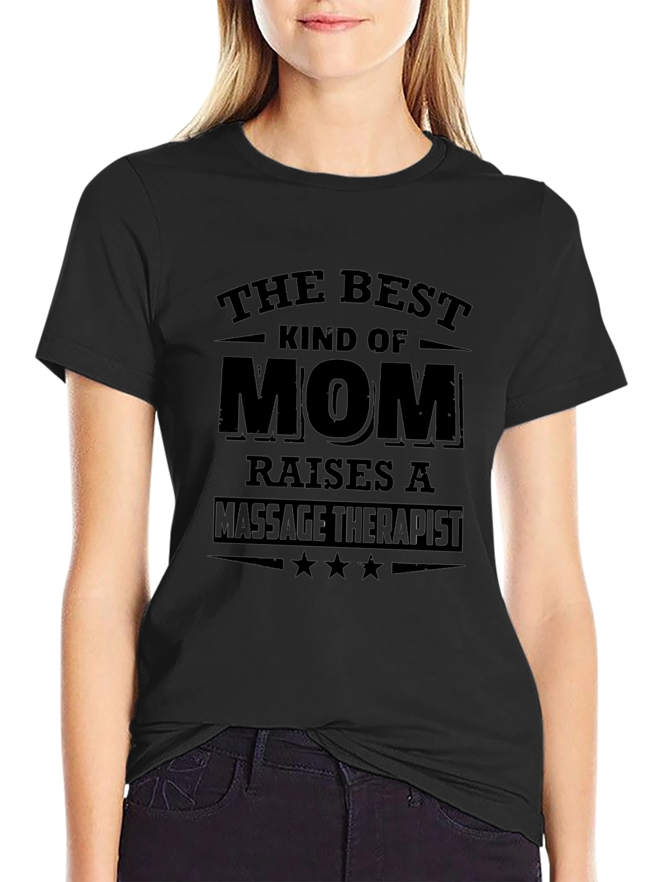 The Best Kind of Mom Raises a Massage Therapist T-Shirt