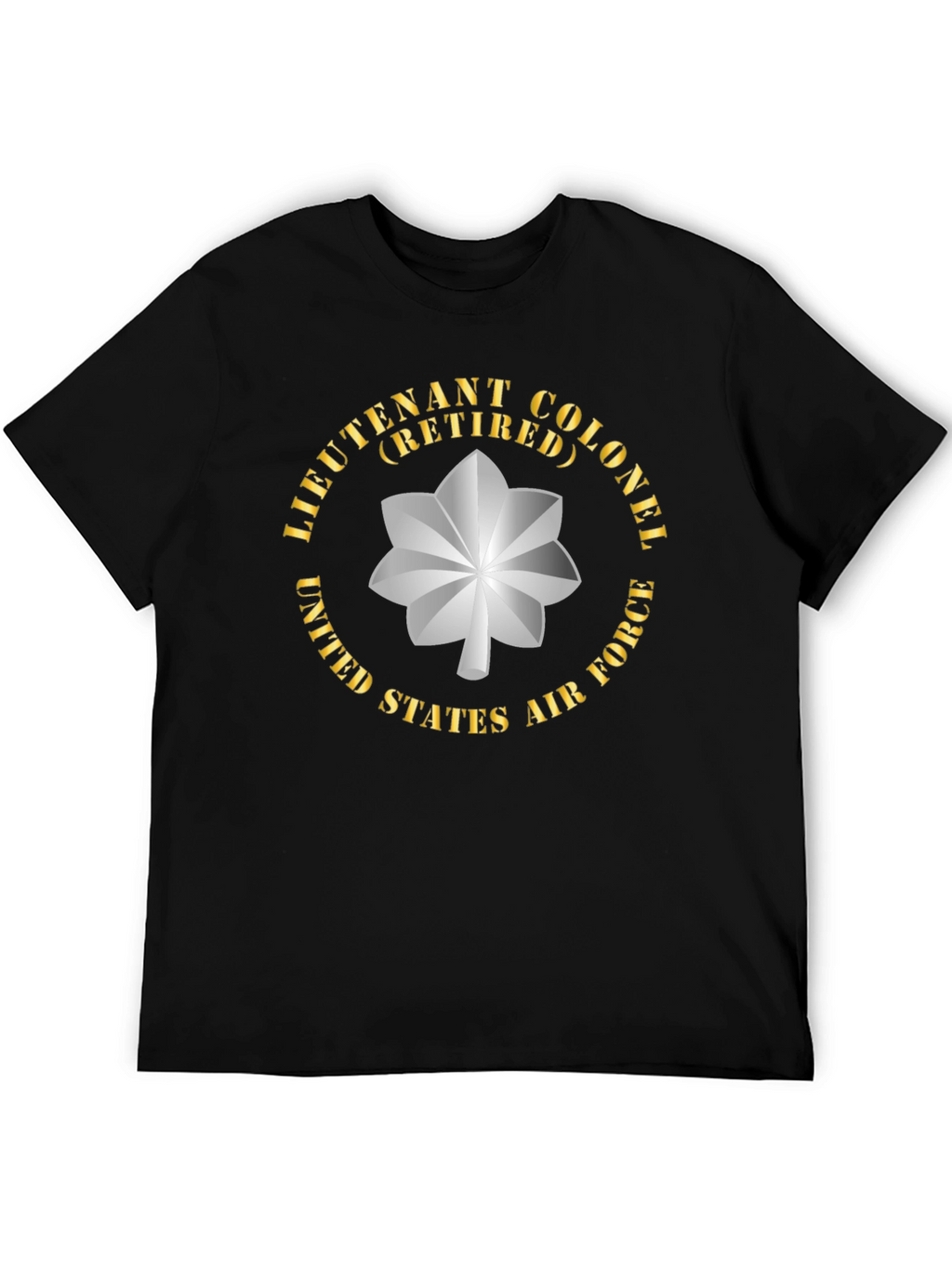 Retired Lieutenant Colonel US Air Force T-Shirt
