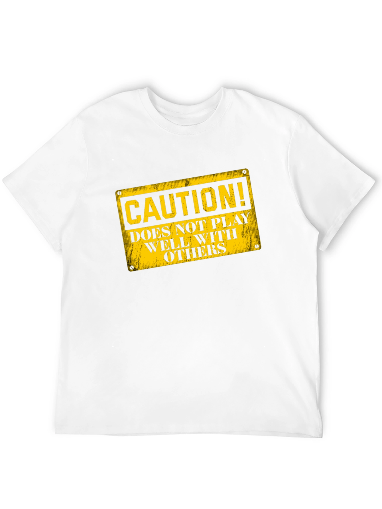 Caution: Does Not Play Well With Others T-Shirt