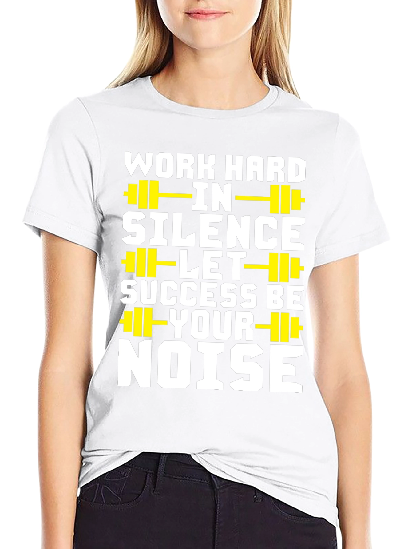 Work Hard in Silence T-Shirt