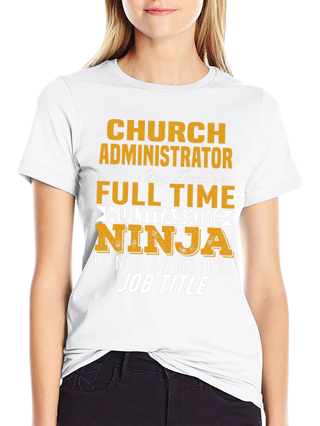 Church Administrator T-Shirt