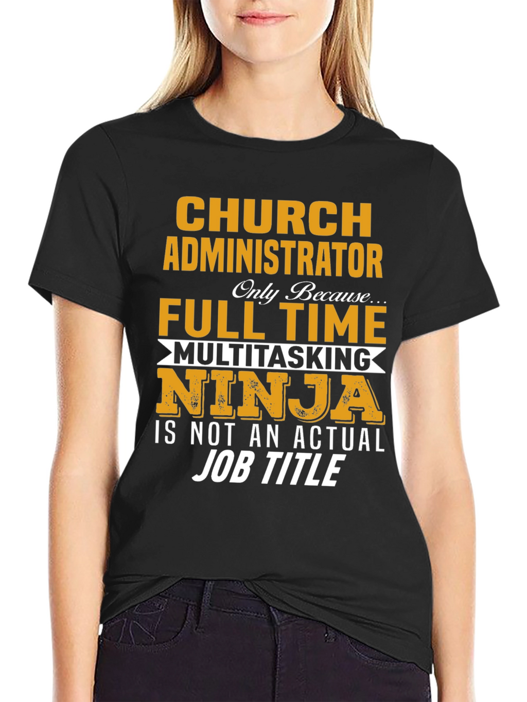 Church Administrator T-Shirt