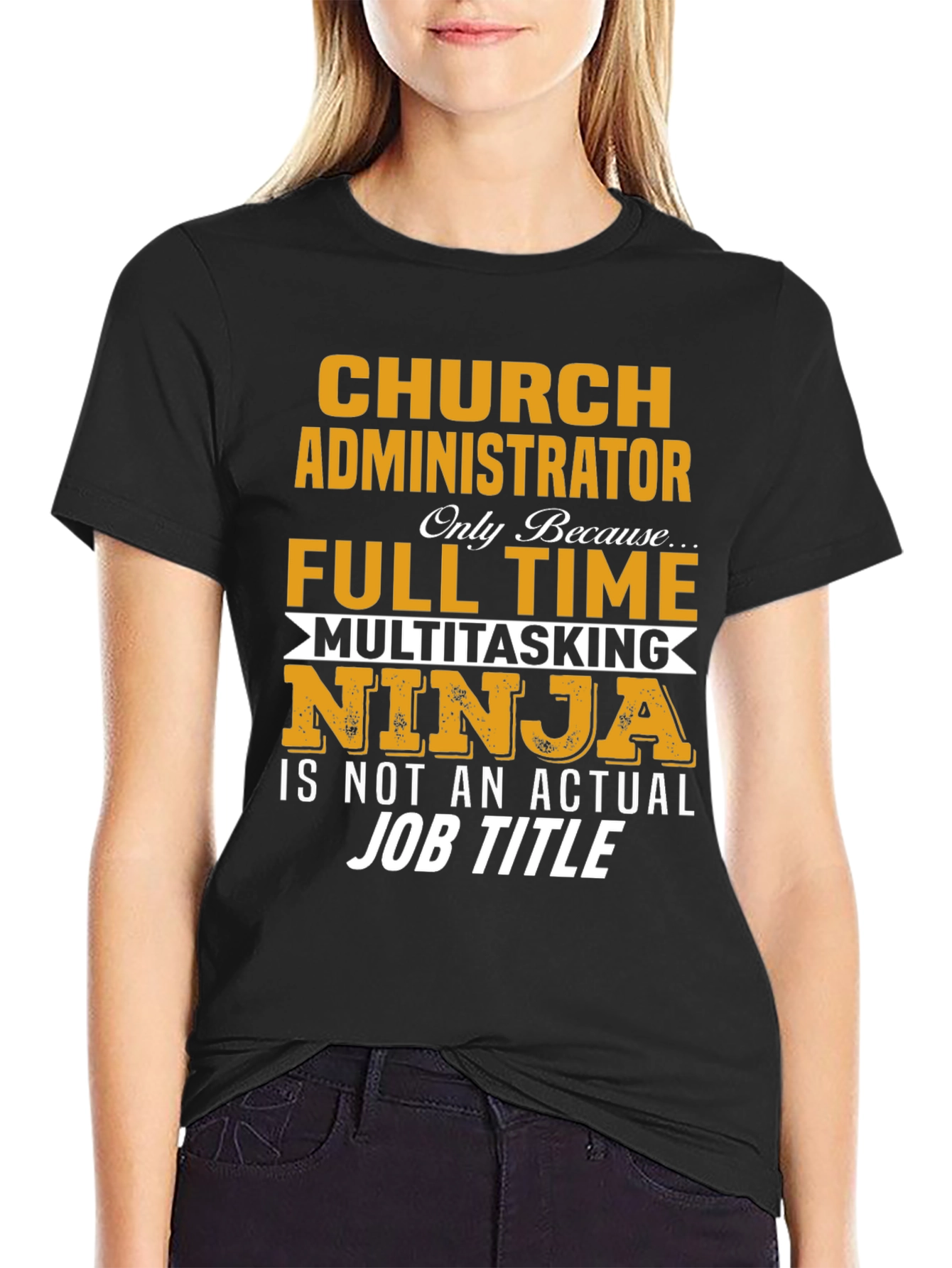 Church Administrator T-Shirt