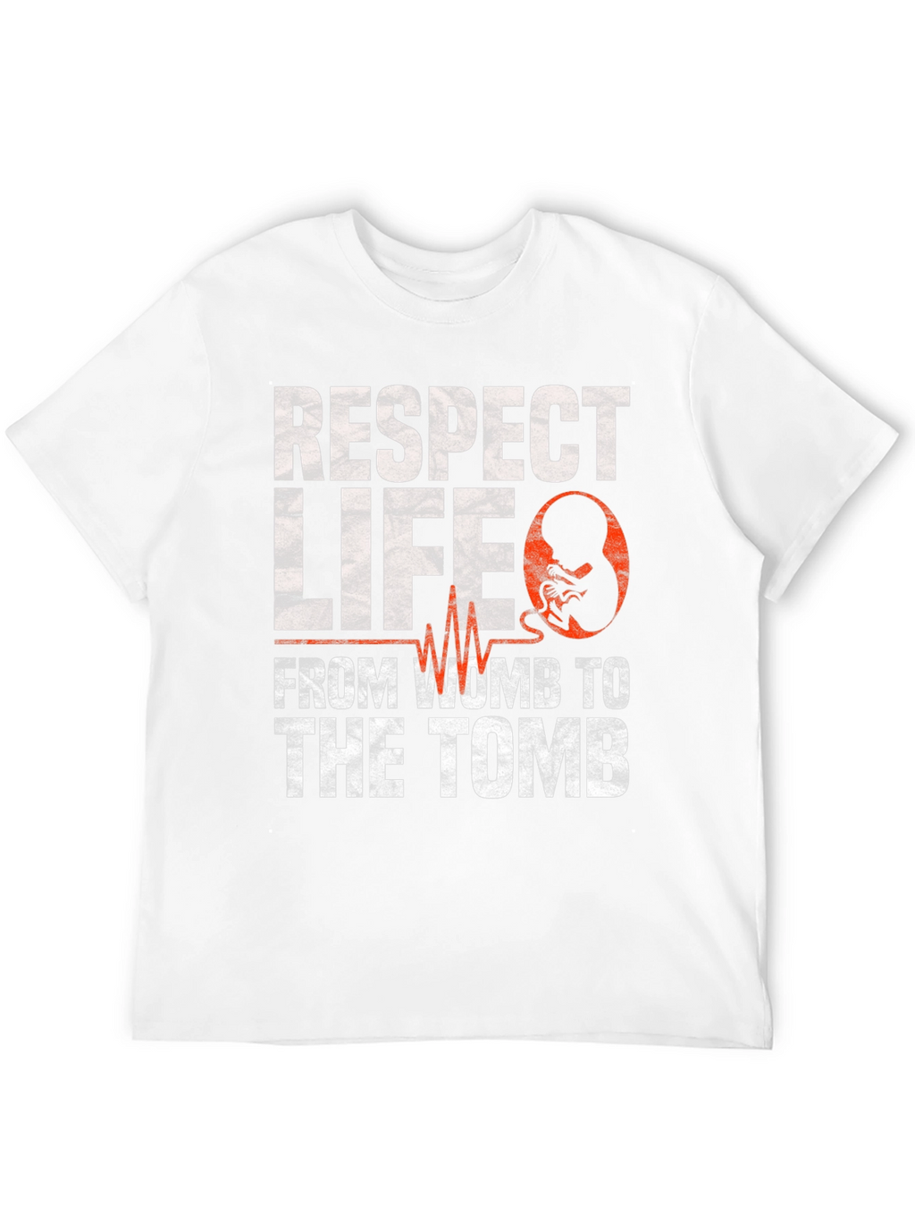 Respect Life From Womb to Tomb Pro-Life T-Shirt