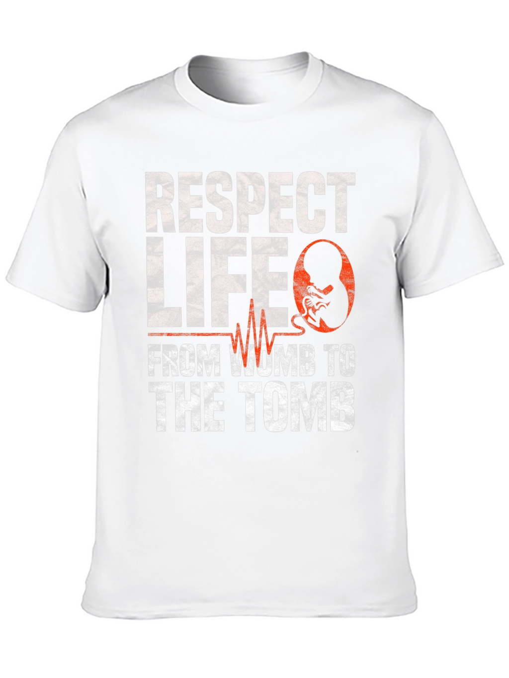 Respect Life From Womb to Tomb Pro-Life T-Shirt