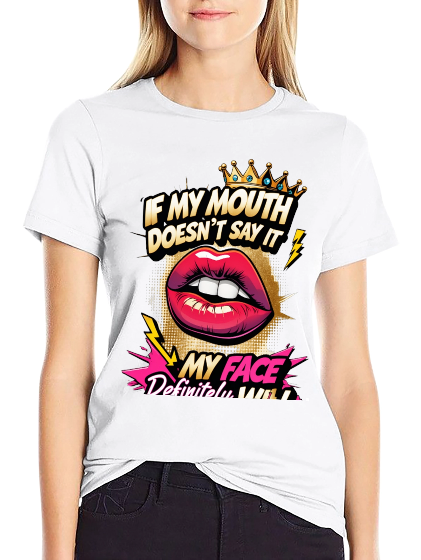 Sarcastic Graphic Tee - My Face Says It All