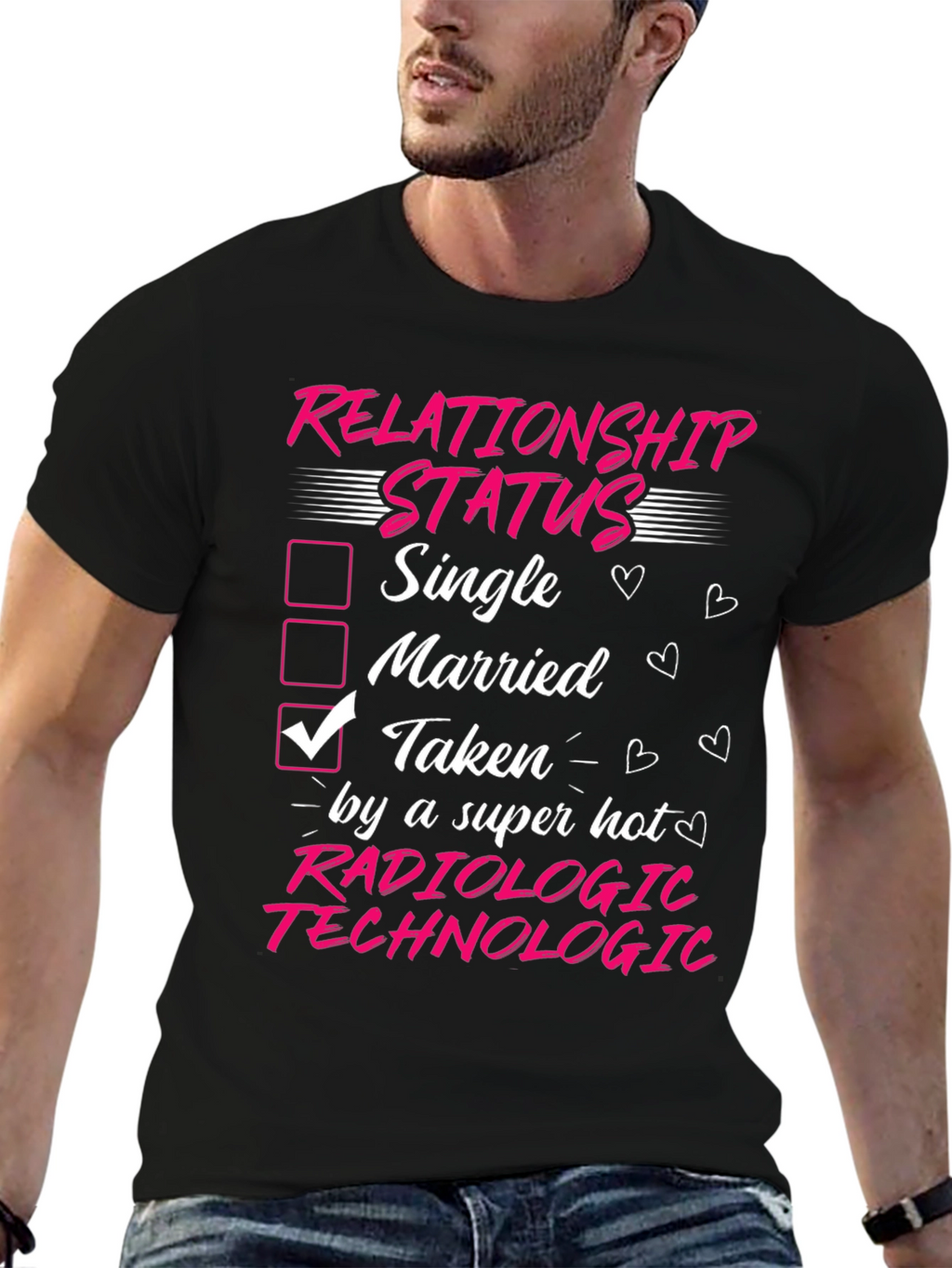 Radiologic Technologist Taken T-Shirt