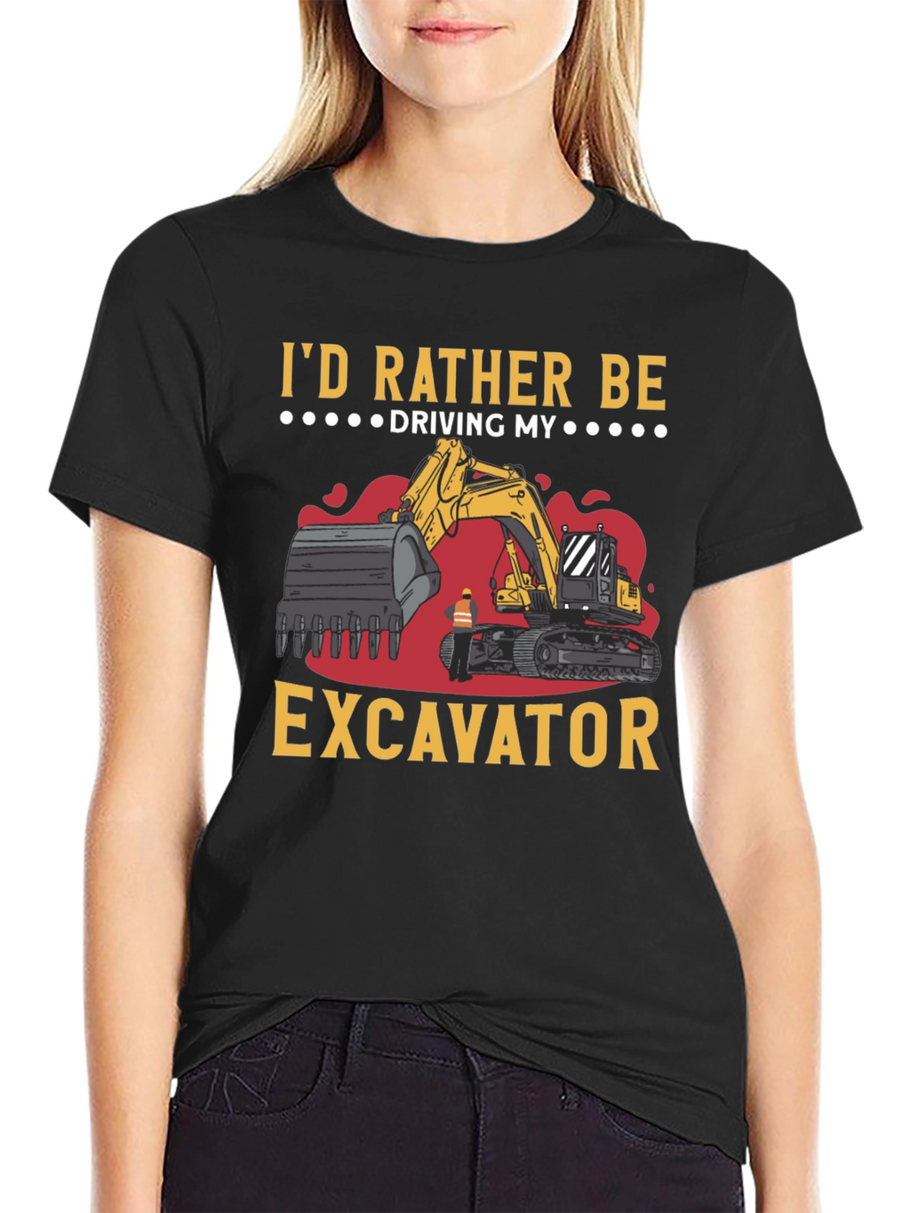 Id Rather Be Driving My Excavator Black T-Shirt