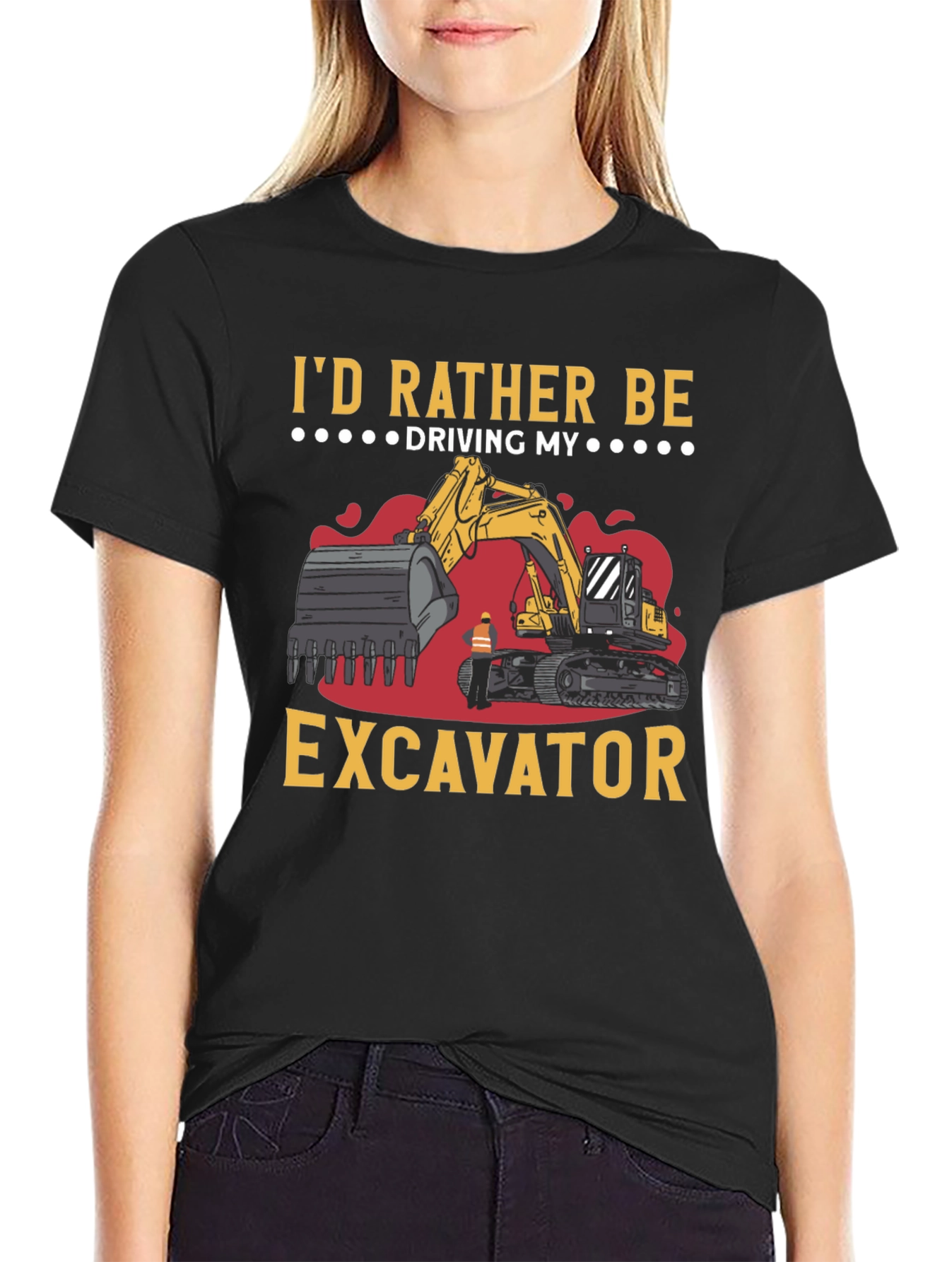 Id Rather Be Driving My Excavator Black T-Shirt