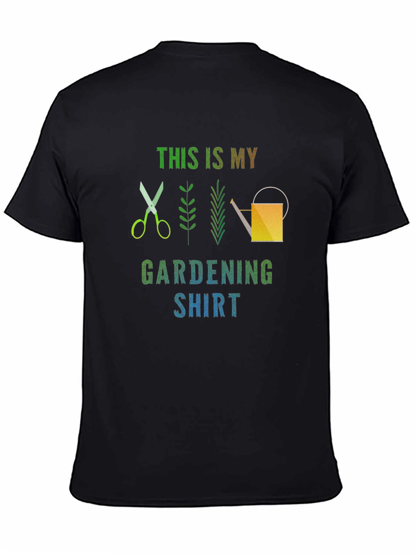 Gardening Shirt - Funny Gardening T-Shirt