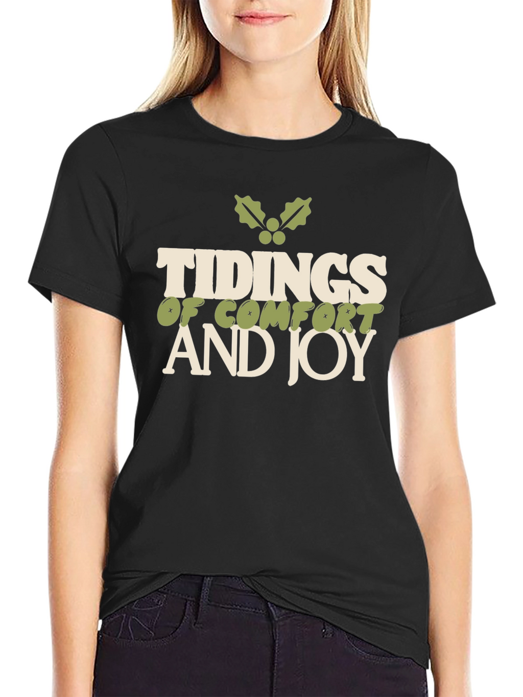 Tidings of Comfort and Joy Holiday T-Shirt