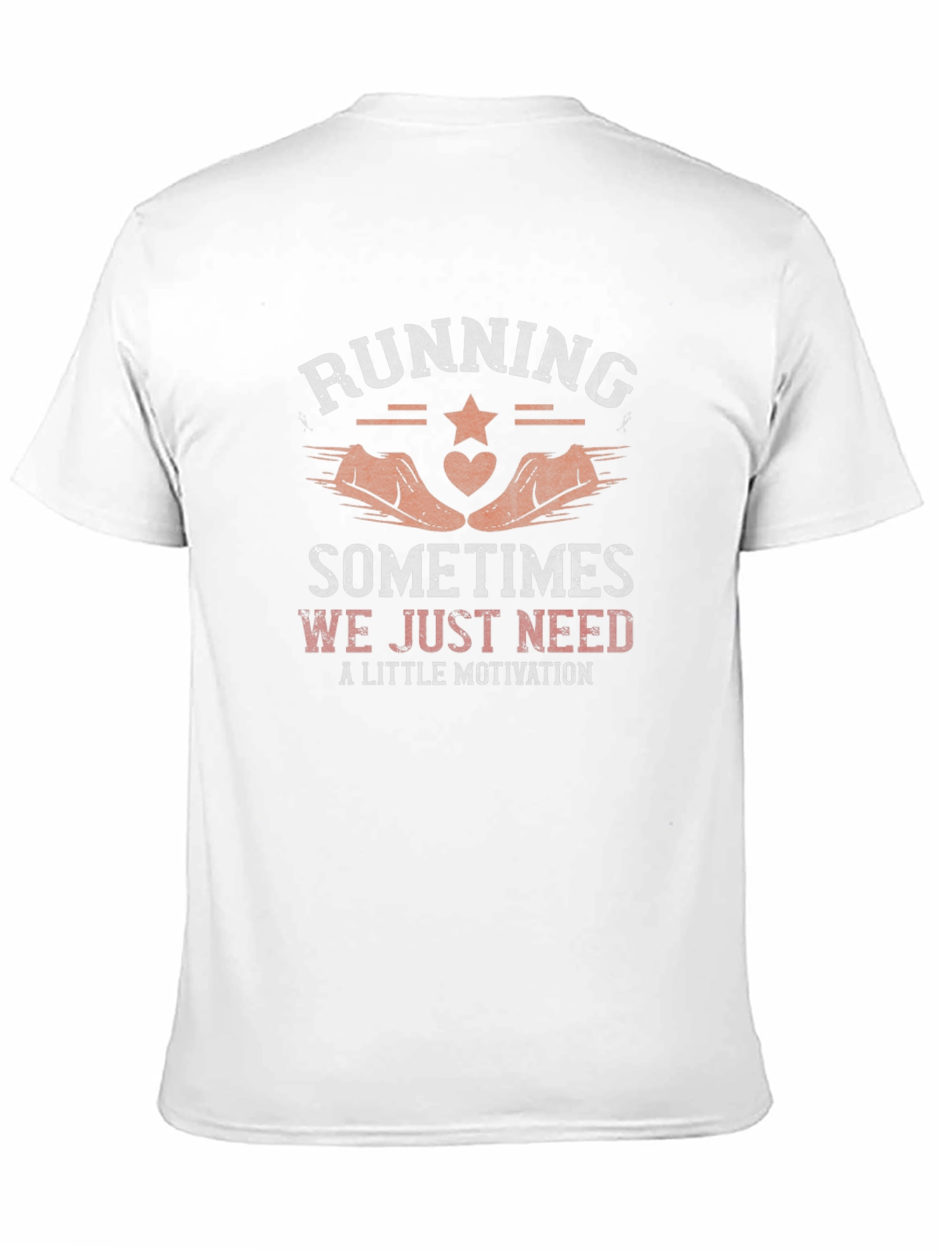 Running Motivation T-Shirt - Sometimes We Just Need...