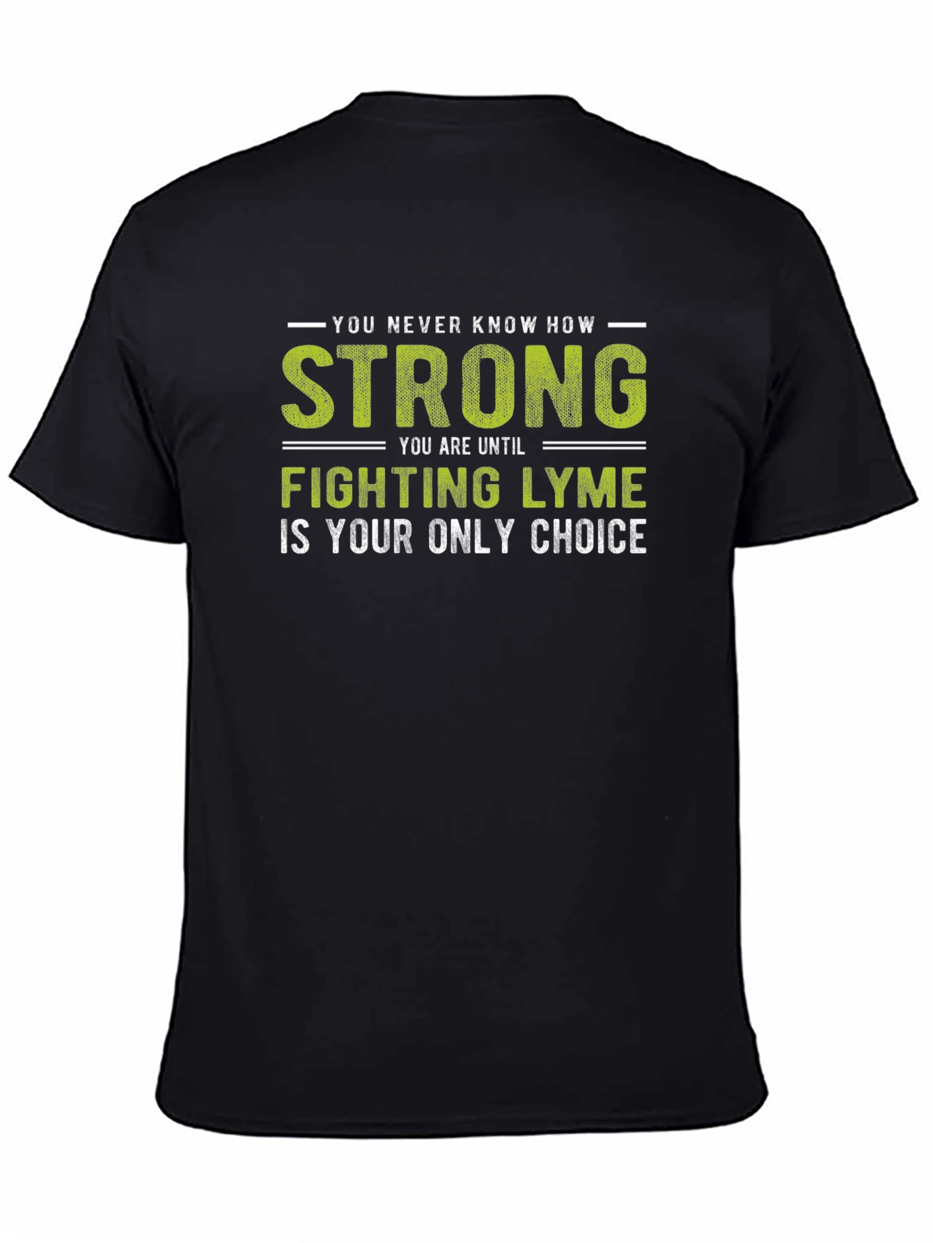 Lyme Disease Awareness T-Shirt - Strong Fighter Tee