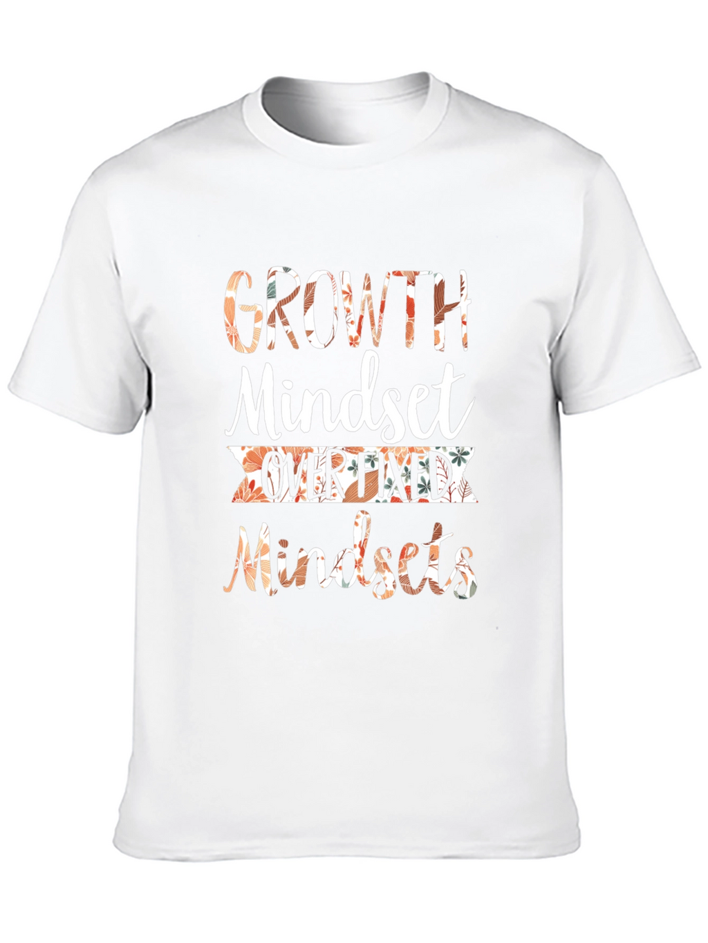 Growth Mindset Graphic T-Shirt Motivational Tee