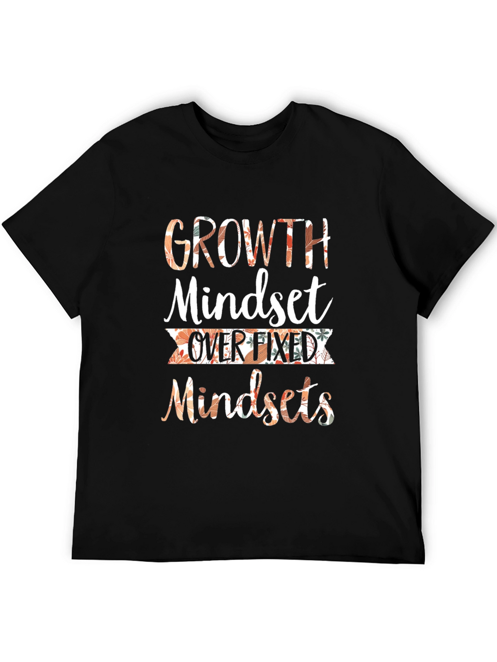 Growth Mindset Graphic T-Shirt Motivational Tee