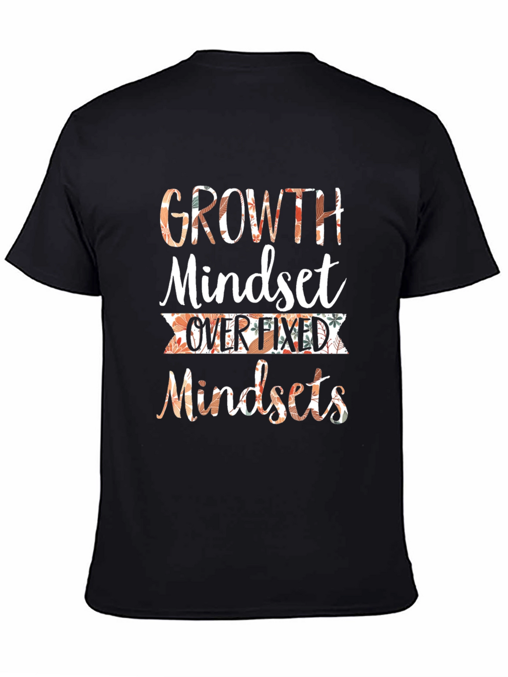 Growth Mindset Graphic T-Shirt Motivational Tee