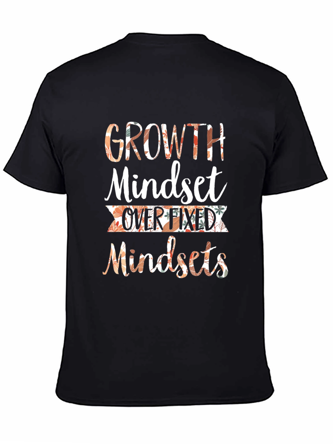 Growth Mindset Graphic T-Shirt Motivational Tee