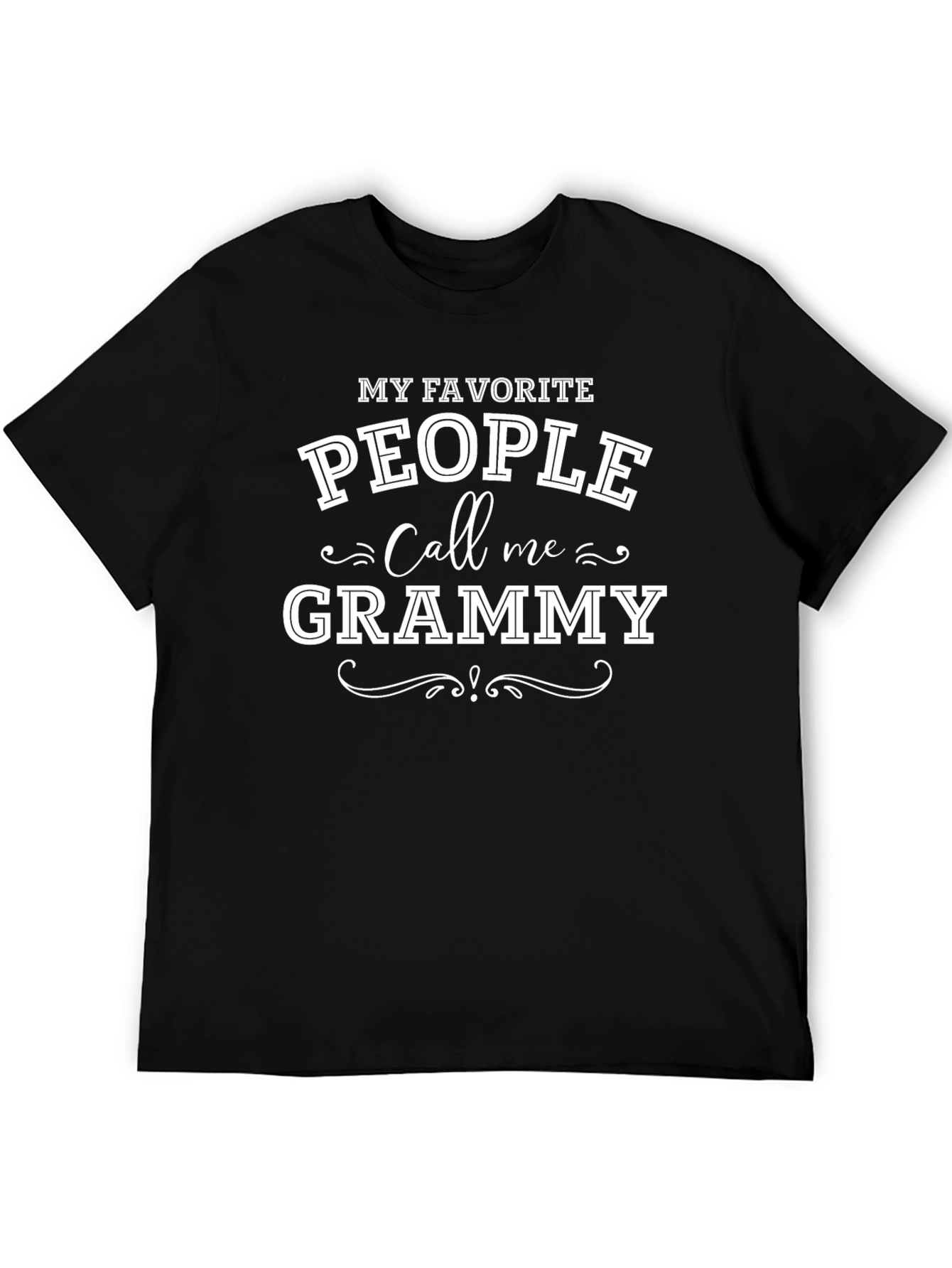 My Favorite People Call Me Grammy T-Shirt