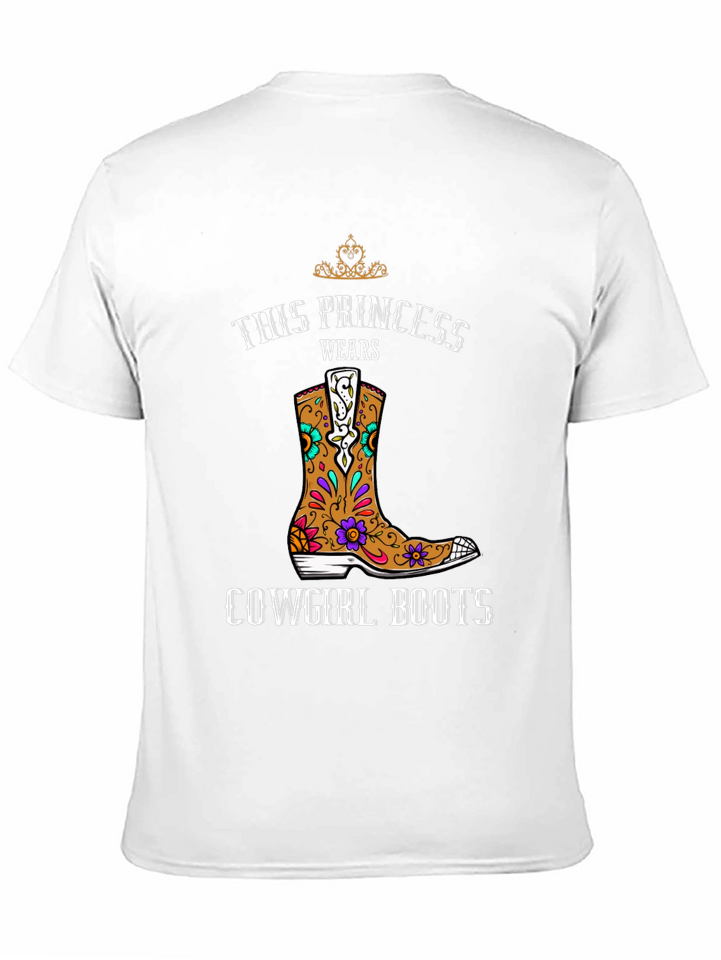 This Princess Wears Cowgirl Boots T-Shirt