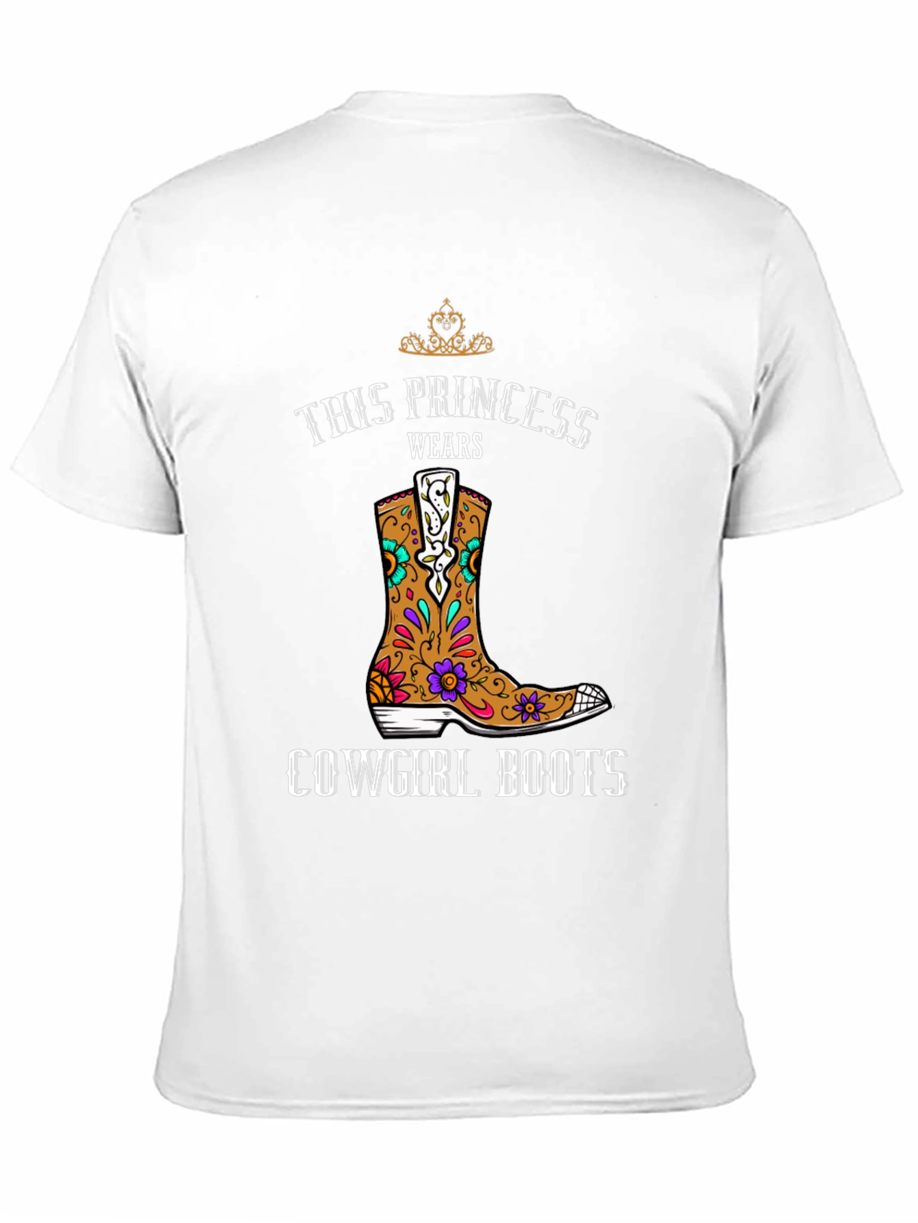 This Princess Wears Cowgirl Boots T-Shirt