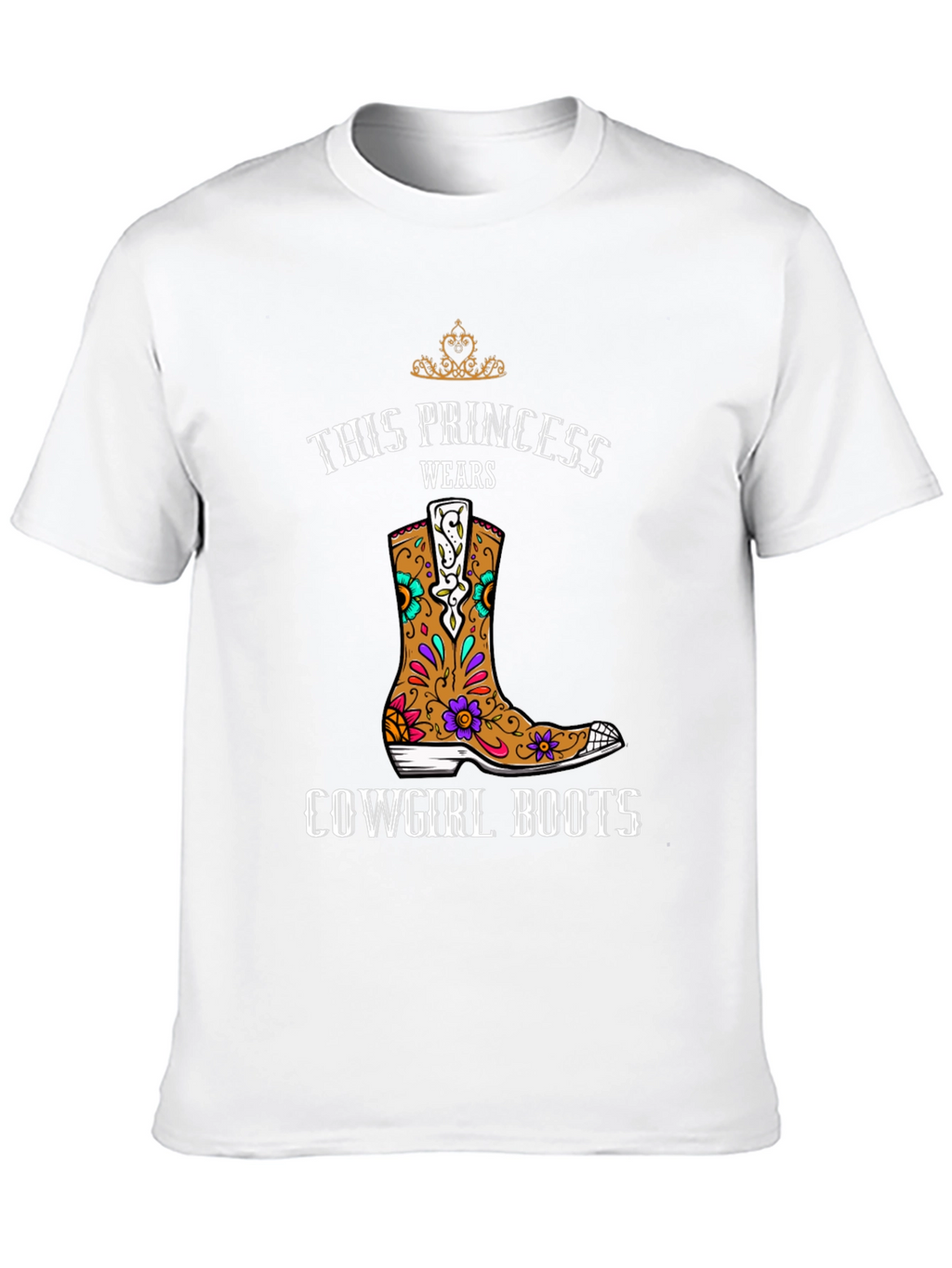 This Princess Wears Cowgirl Boots T-Shirt