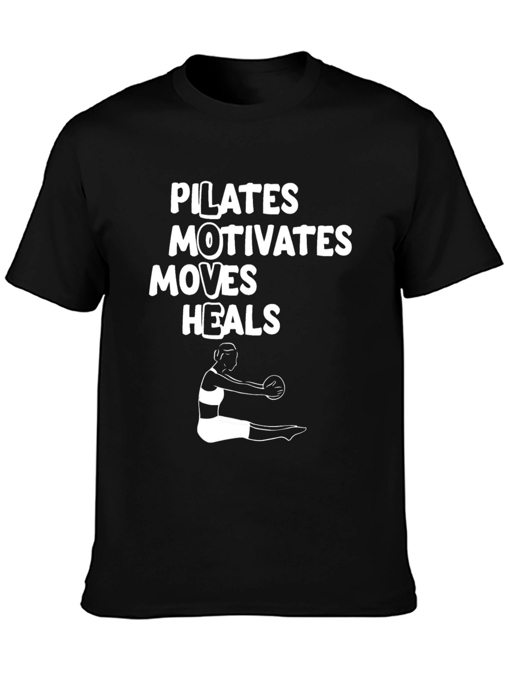 Pilates Motivates Moves Heals Black T-Shirt