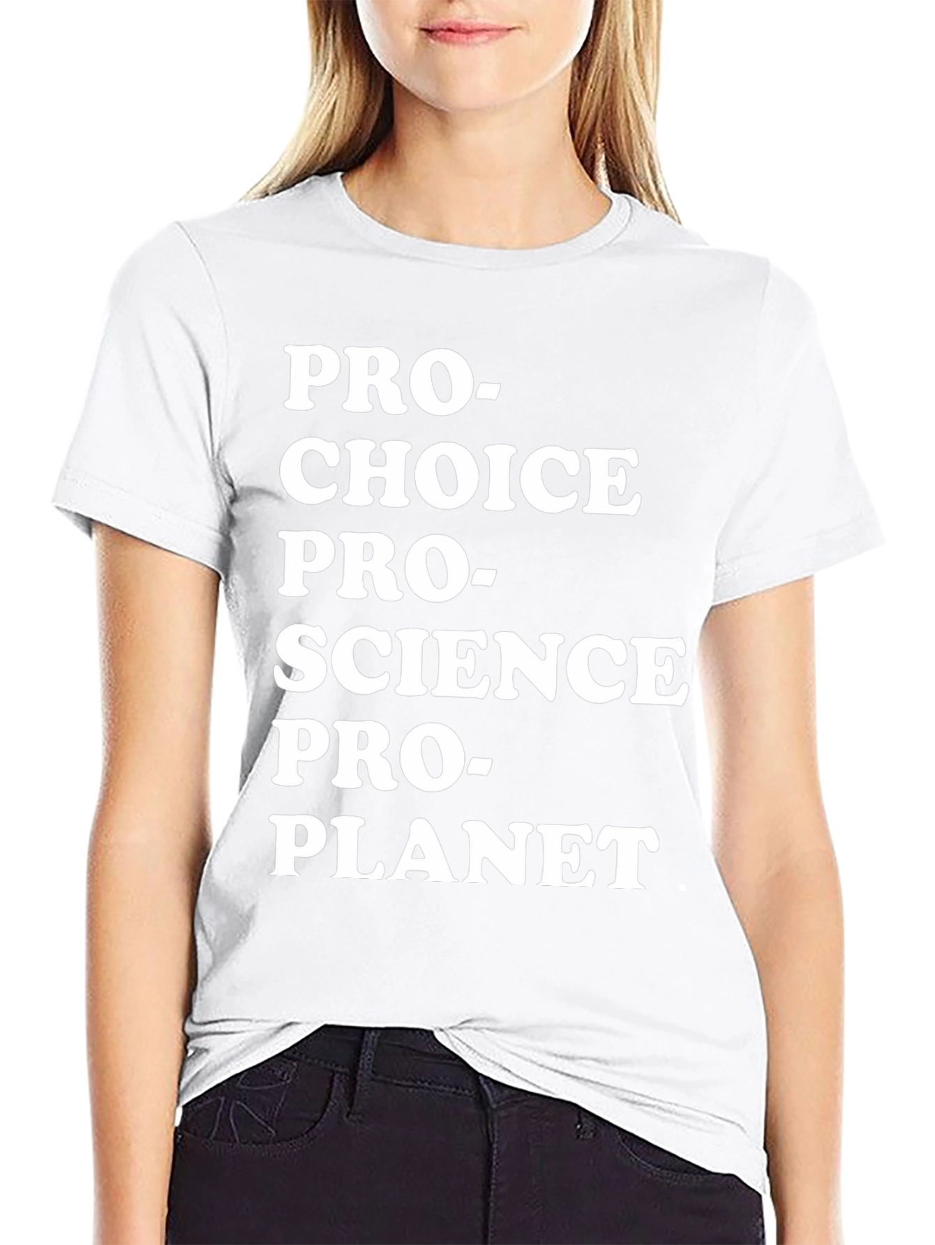 Pro-Choice Pro-Science Pro-Planet T-Shirt