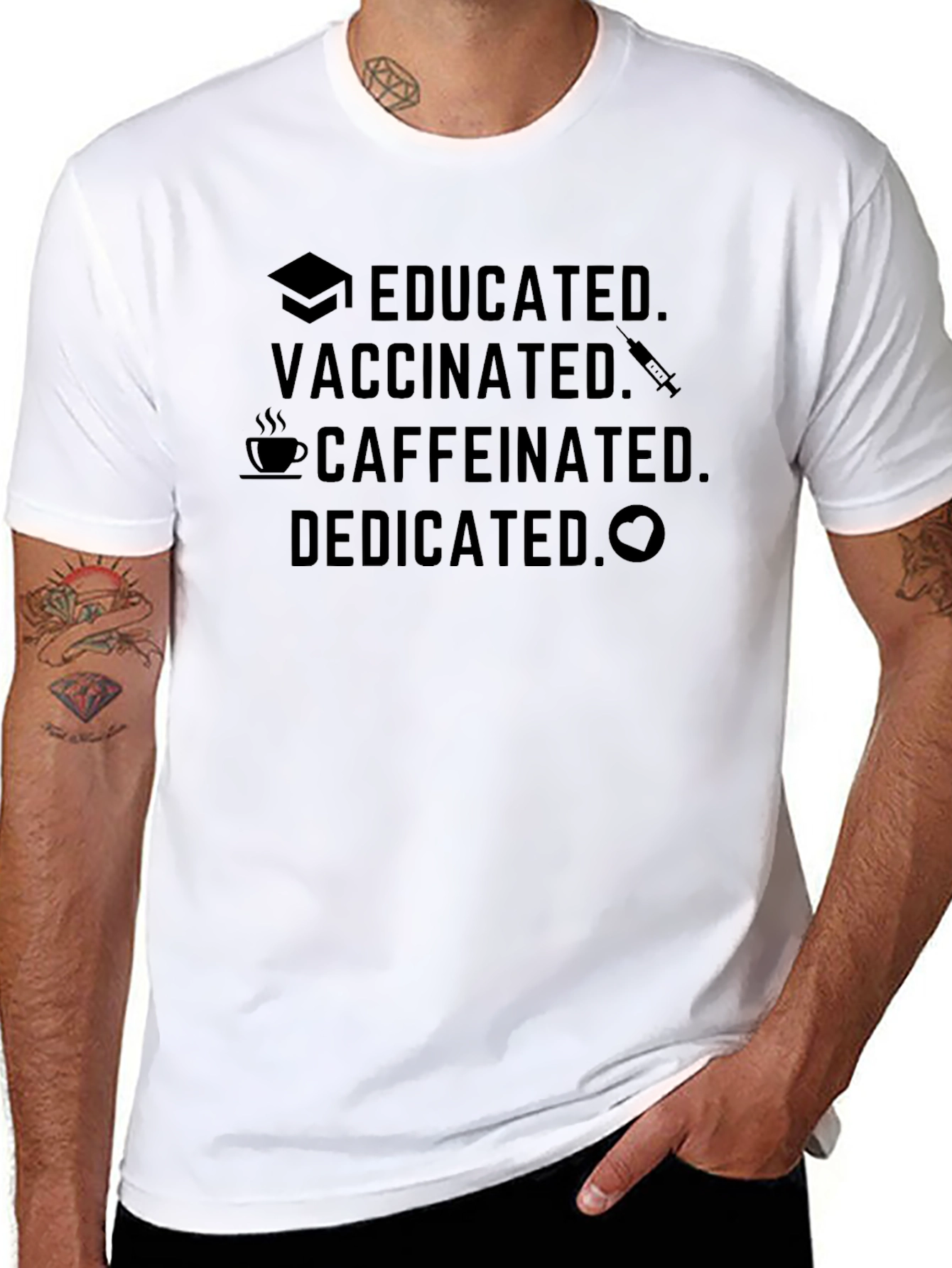 Educated Vaccinated Caffeinated Dedicated Black T-Shirt