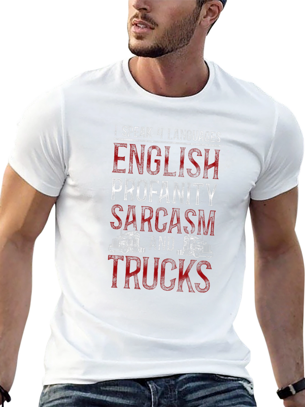 Truck Lover T-Shirt: I Speak 4 Languages