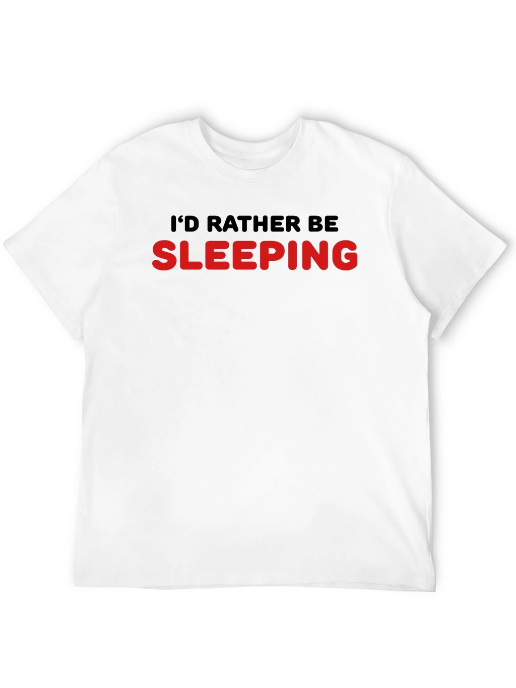 Id Rather Be Sleeping T-Shirt - Black