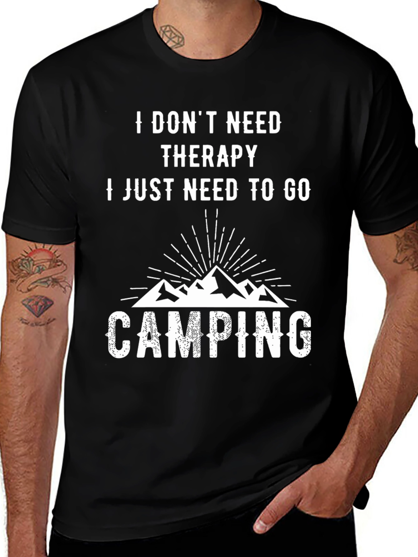 I Dont Need Therapy Camping T-Shirt