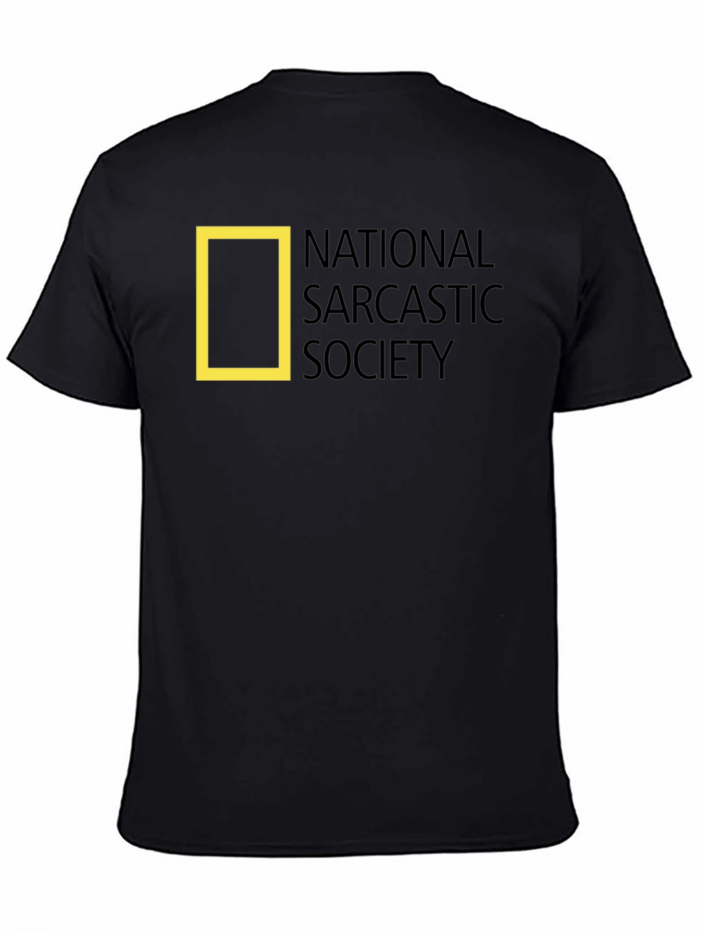 National Sarcastic Society T-Shirt - Funny & Unique!